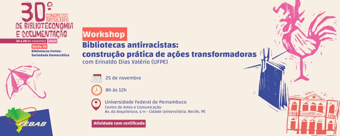 Workshop "Bibliotecas antirracistas: construção prática de ações transformadoras"