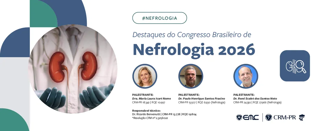 Ciclo de Palestras em Nefrologia: Destaques do Congresso Brasileiro de Nefrologia