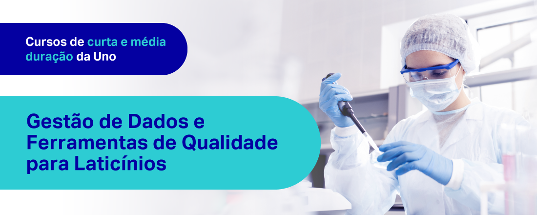 GESTÃO DE DADOS E FERRAMENTAS DE QUALIDADE PARA LATICÍNIOS
