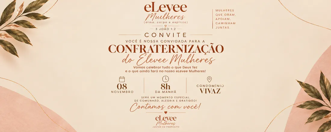 Confraternização do Elevee Mulheres