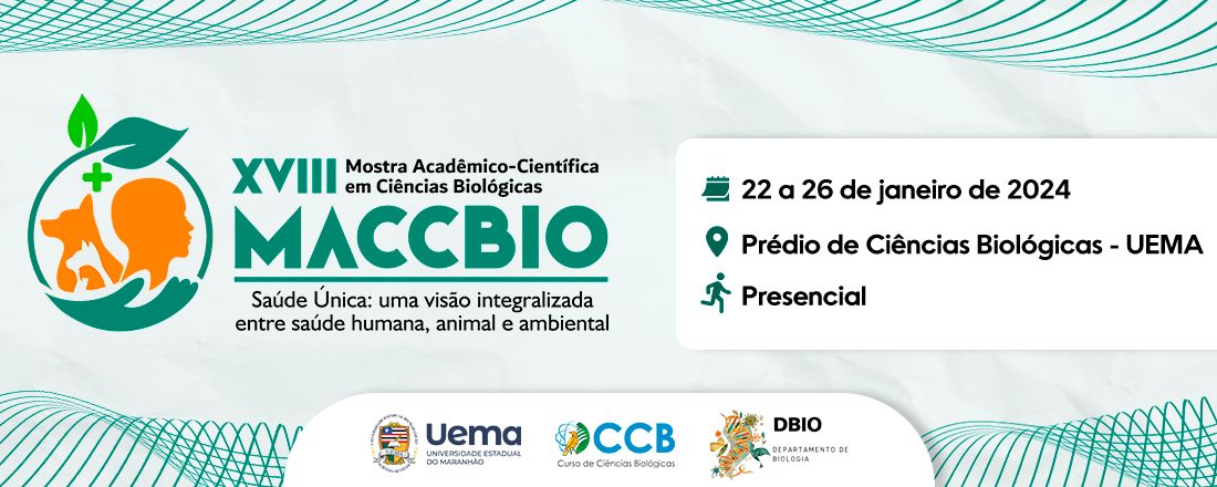 XVIII MOSTRA ACADÊMICO-CIENTÍFICA EM CIÊNCIAS BIOLÓGICAS