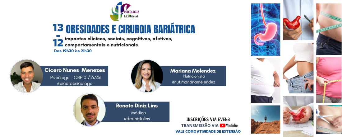 Obesidades e Cirurgia Bariátrica - impactos clínicos, sociais, cognitivos, afetivos, comportamentais e nutricionais