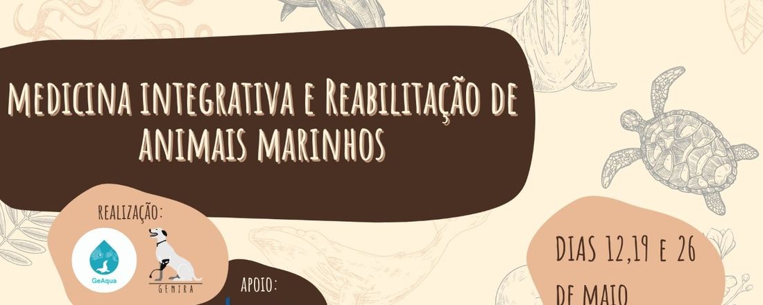 Medicina Integrativa e Reabilitação de Animais Marinhos