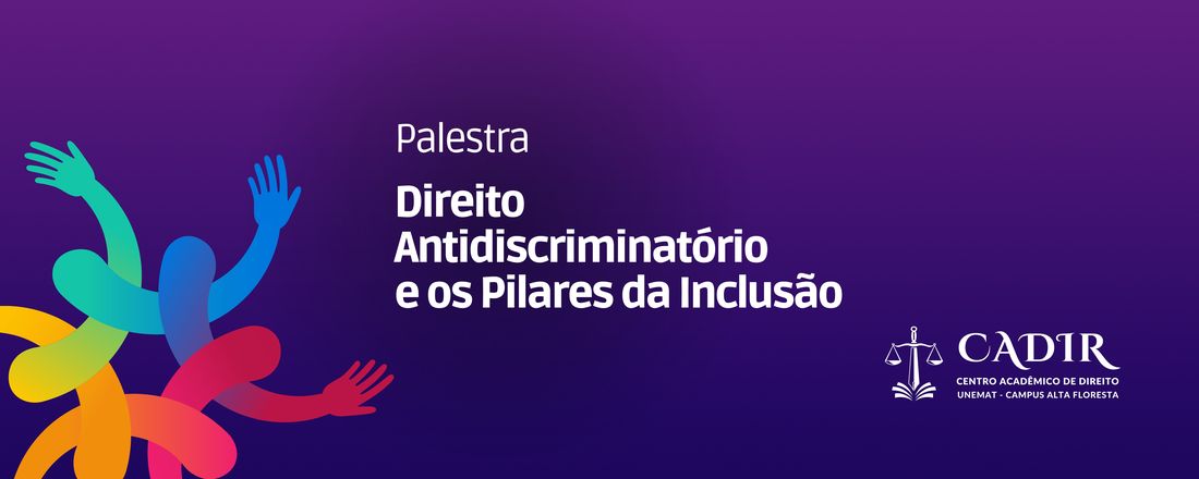 Palestra Online: Direito Antidiscriminatório e os Pilares da Inclusão