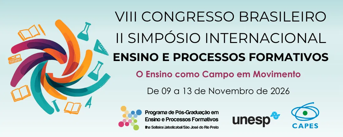 VIII Congresso Brasileiro & II Simpósio Internacional de Ensino e Processos Formativos