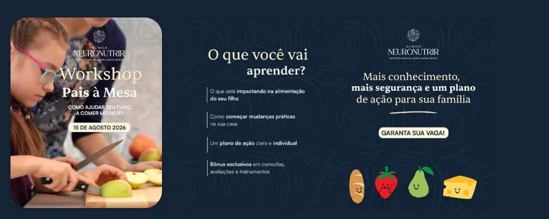 Workshop Pais a Mesa: como ajudar seu filho a comer melhor?