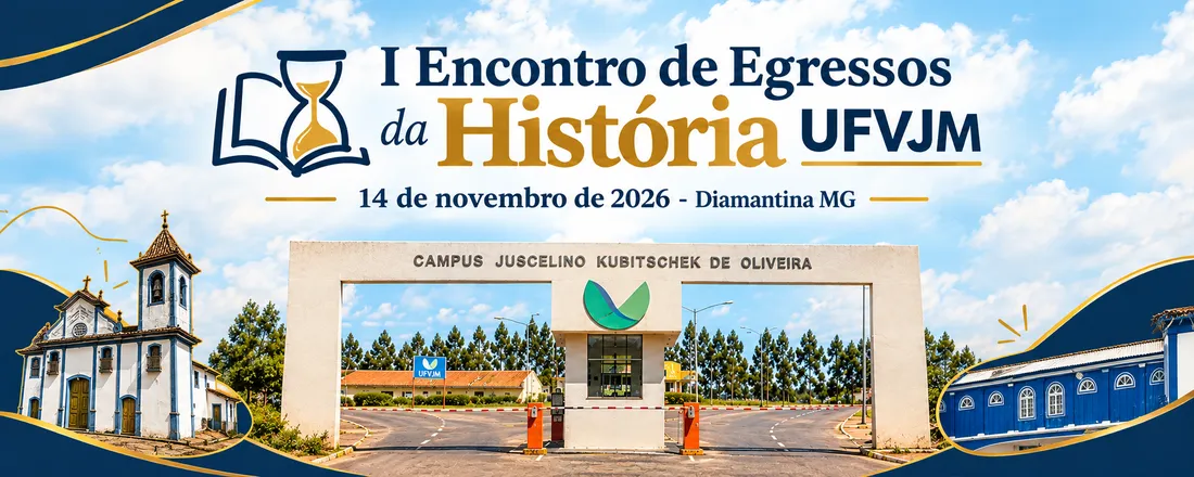 I Encontro de Egressos da História UFVJM