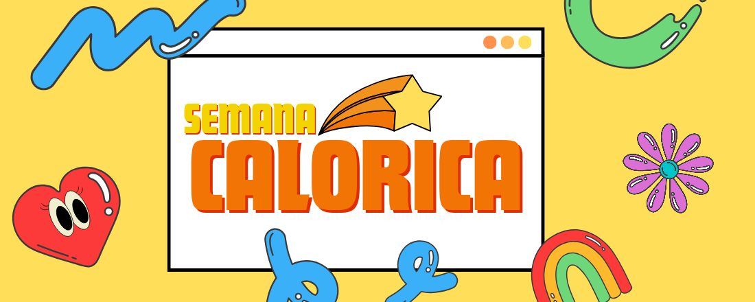 Semana Calórica de Artes - 2024/1