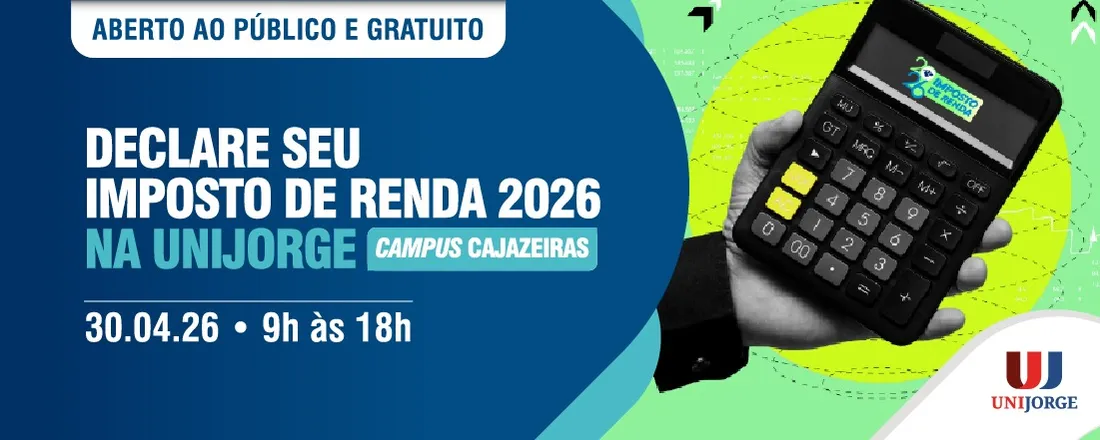 Declare seu Imposto de Renda Pessoa Física IRPF 2026 na UNIJORGE – Campus Cajazeiras
