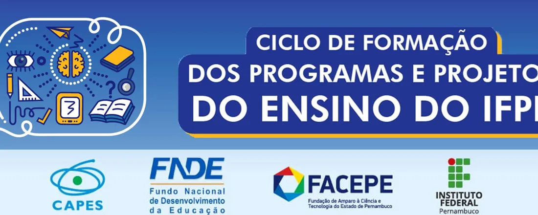 Ciclo de Formação dos Programas e Projetos do Ensino do IFPE