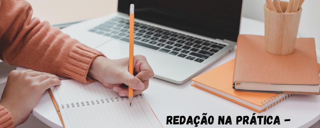 Curso de Redação na prática - ENEM 2022