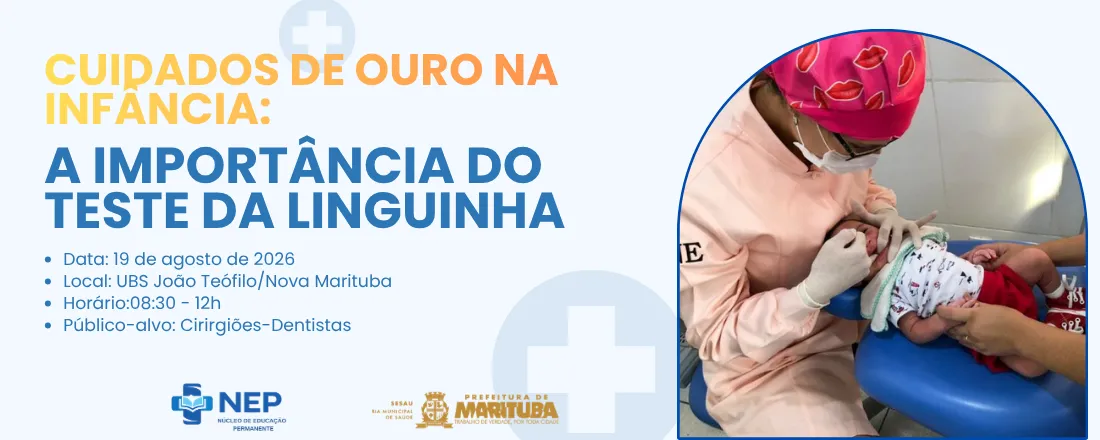 Cuidados de Ouro na Infância: A importância do teste da linguinha