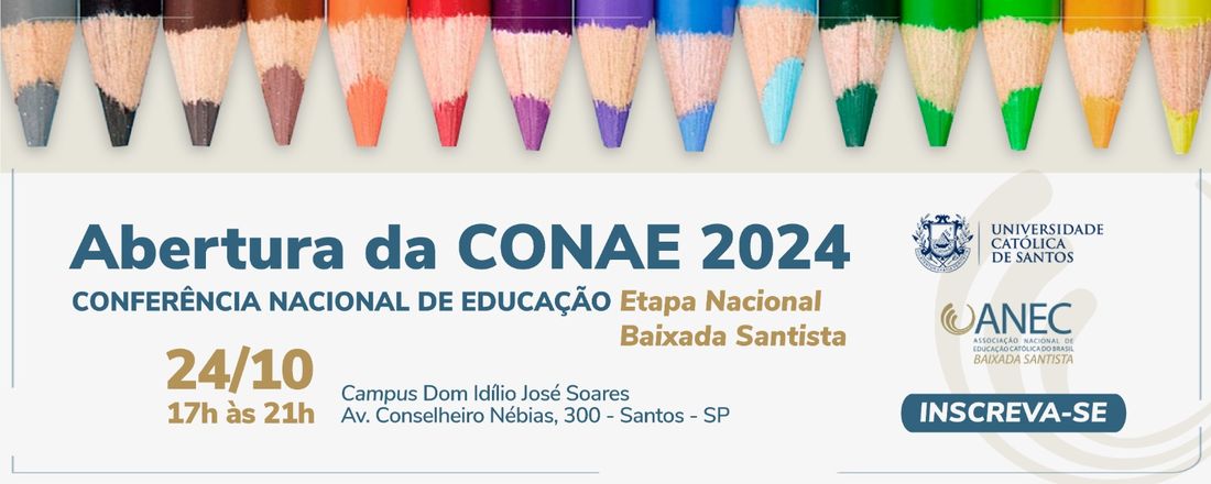 Abertura CONAE 2024 - Conferência Nacional de Educação - Etapa Regional Baixada Santista