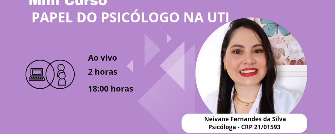 Mini Curso Papel do Psicólogo na UTI