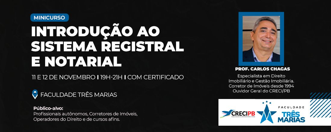 MINI-CURSO: INTRODUÇÃO AO SISTEMA REGISTRAL E NOTARIAL