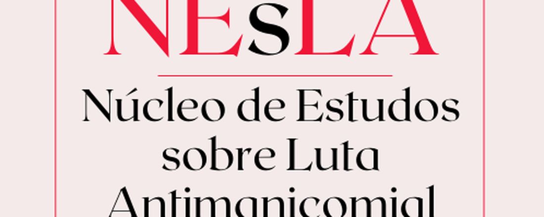 Núcleo de Estudos sobre Luta Antimanicomial