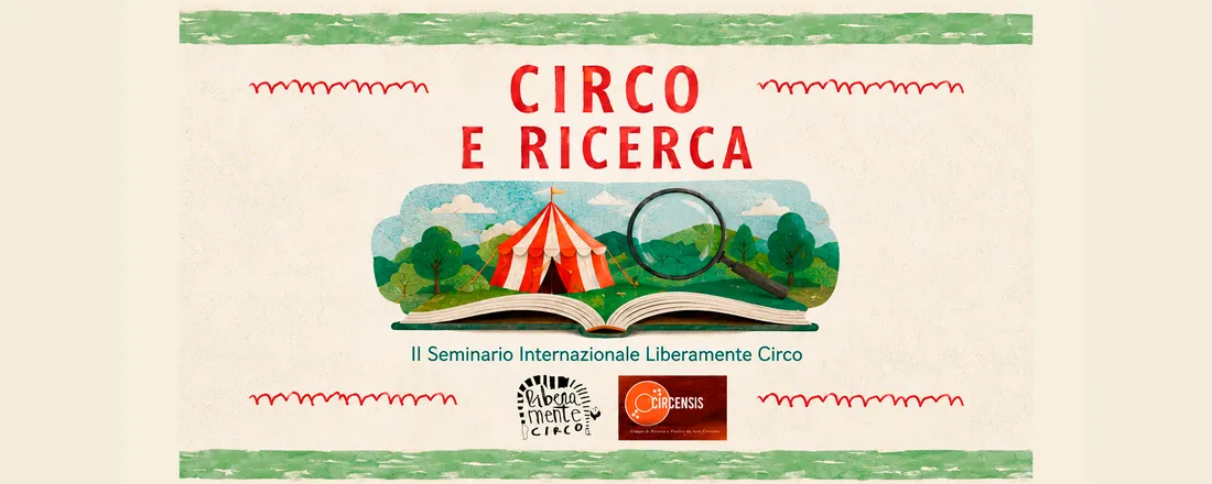II Seminario Internazionale Liberamente Circo: "Circo e Ricerca"