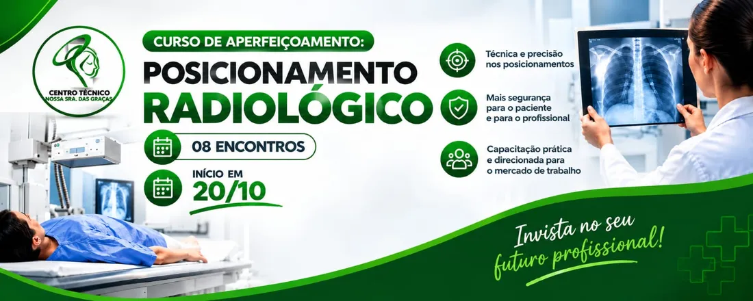 CURSO DE APERFEIÇOAMENTO: POSICIONAMENTO RADIOLÓGICO