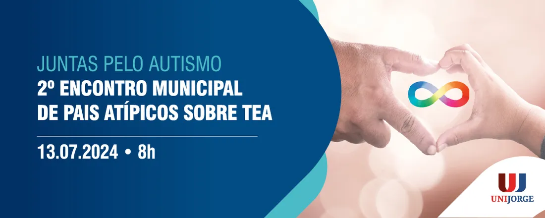 Juntas pelo Autismo - 2º Encontro Municipal de Pais Atípicos sobre TEA