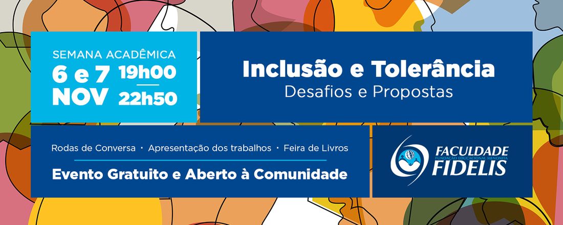 Semana Acadêmica Fidelis 2023 - 06/11