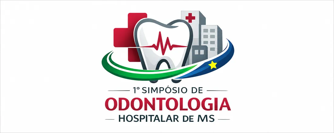1º Simpósio de Odontologia Hospitalar - Desafios e Conquistas