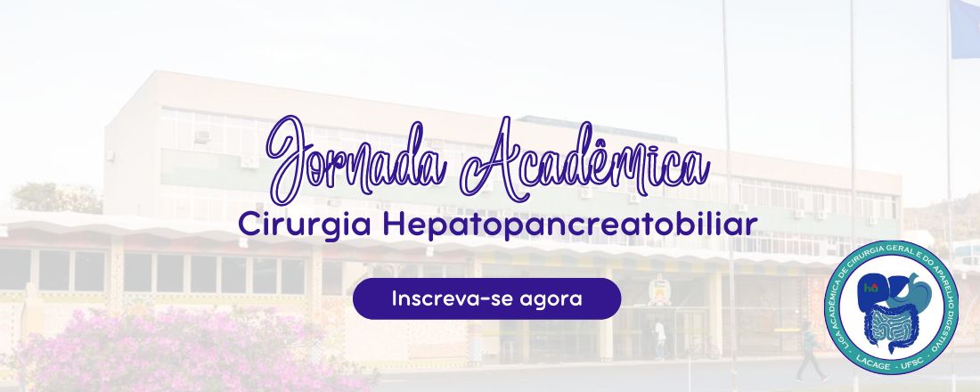 Jornada Acadêmica em Cirurgia Hepatopancreatobiliar