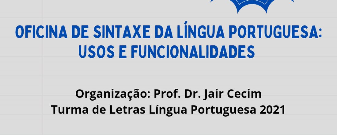 Oficina de Sintaxe da língua portuguesa- usos e funcionalidades