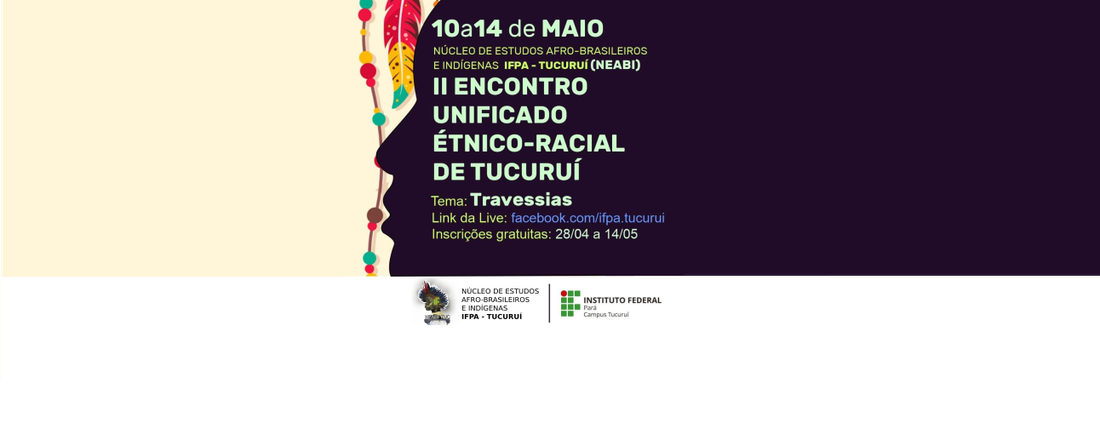 II Encontro Unificado Étnico Racial de Tucuruí