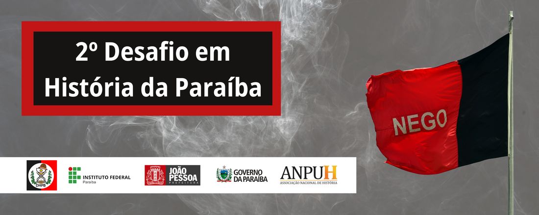 2º DESAFIO EM HISTÓRIA DA PARAÍBA