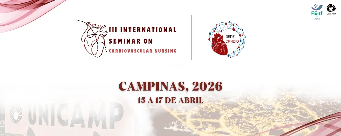 III International Seminar on Cardiovascular Nursing: Strategies for addressing the challenges in reducing, monitoring and treating cardiovascular diseases