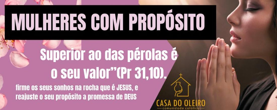 MULHERES COM PROPÓSITO