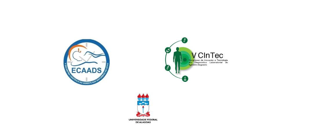 V Congresso de Inovação e Tecnologia em Diagnóstico Laboratorial do Agreste Alagoano - CInTec / V Encontro Científico do Agreste Alagoano dos Distúrbios do Sono