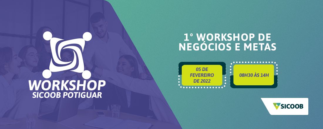 1º Workshop de Metas e Negócios