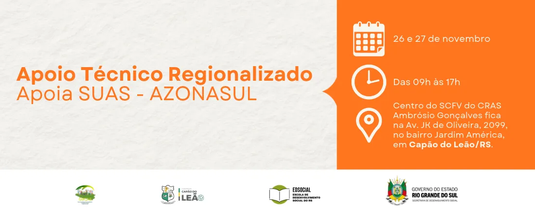 Apoio Tecnico Regionalizado - Apoia SUAS - Região AZONASUL