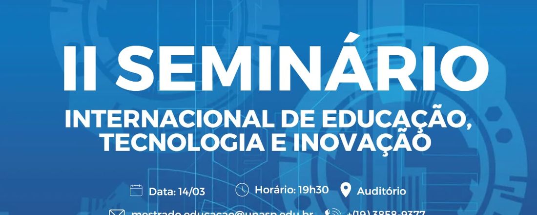 II Seminário Internacional de Educação, Tecnologia e Inovação