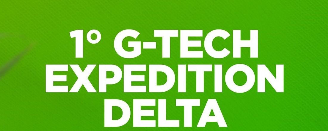 1º G-TECH EXPEDITION DELTA