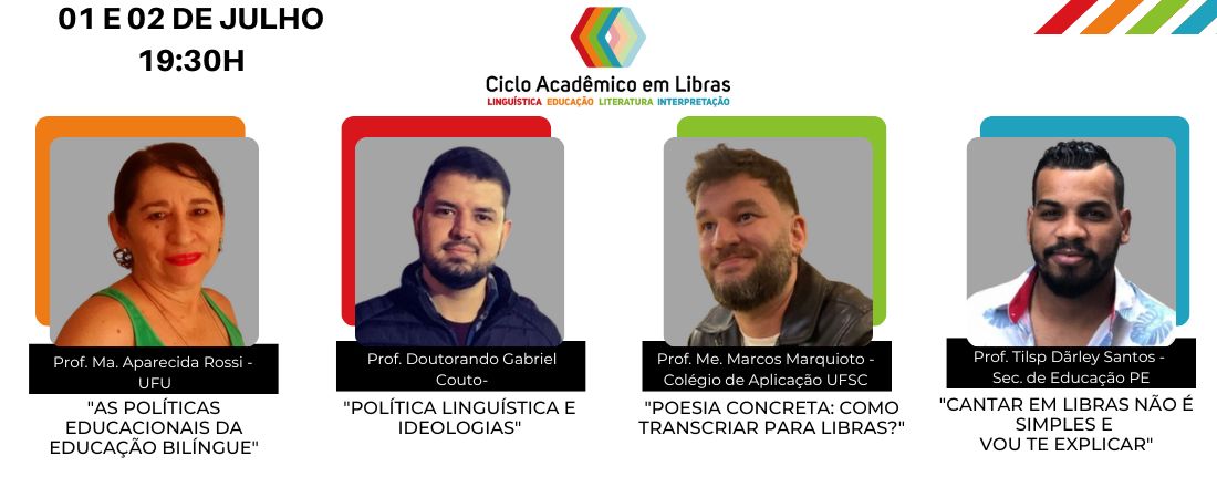 CICLO ACADÊMICO EM LIBRAS - JULHO24