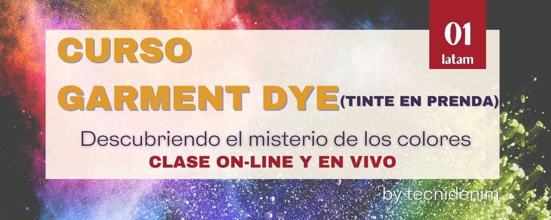 GARMENT DYE (TINTE EN PRENDA)