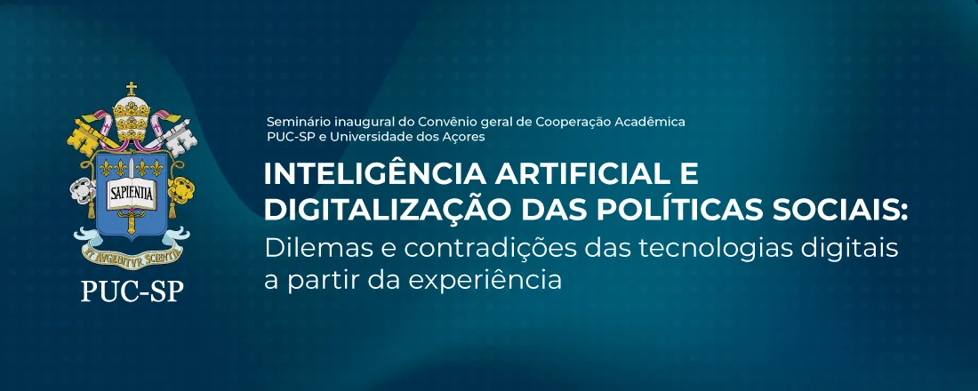 Seminário Inaugural: Inteligência Artificial e digitalização das políticas sociais