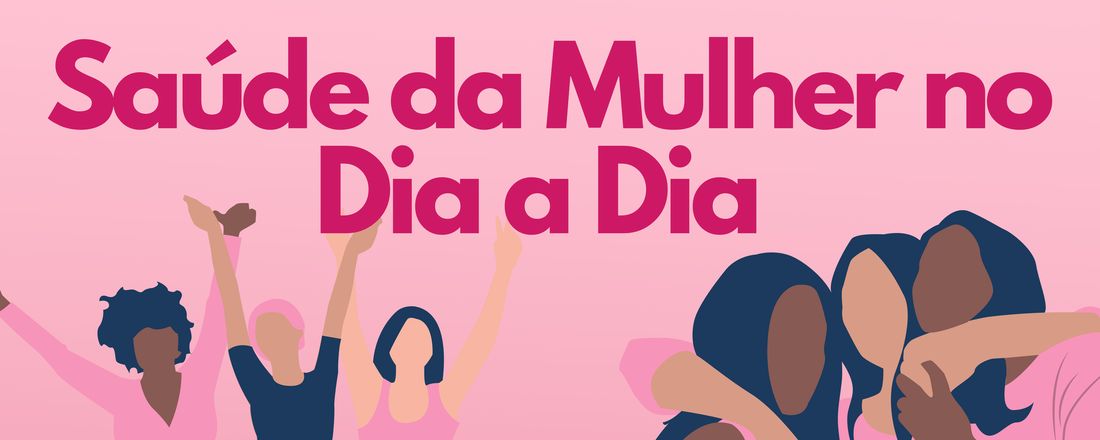 4º Congresso LASM - Saúde da Mulher no Dia a Dia