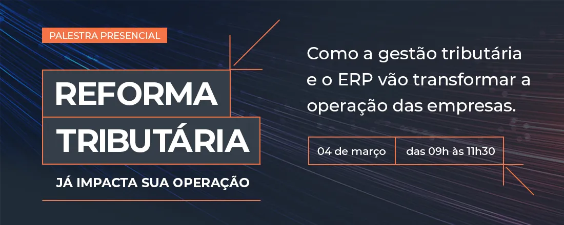 Evento Reforma Tributária 2026