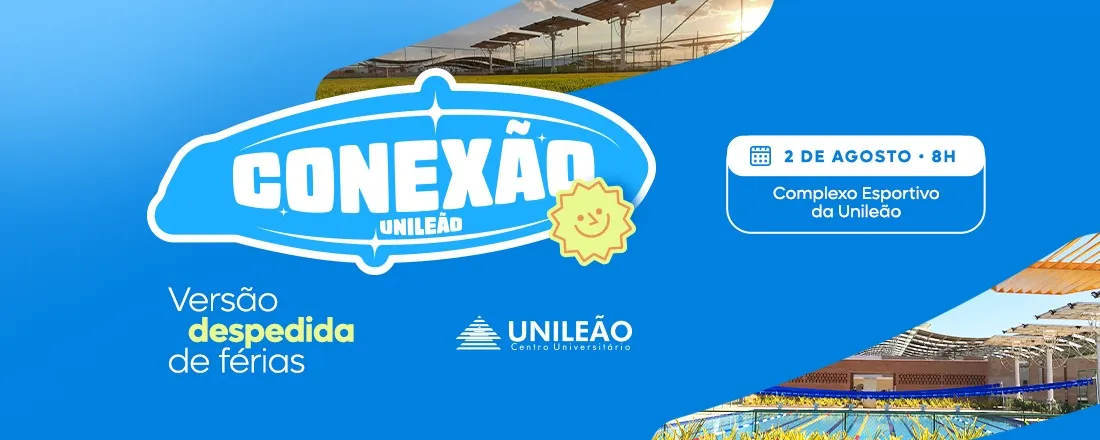 Conexão Unileão – Versão Despedida de Férias