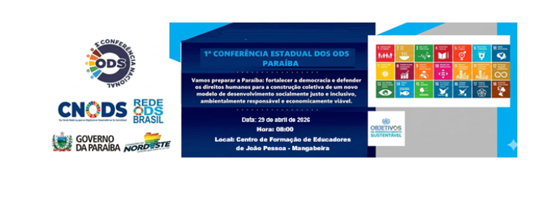 1ª Conferência Estadual da Paraíba dos Objetivos de Desenvolvimento Sustentável (ODS)