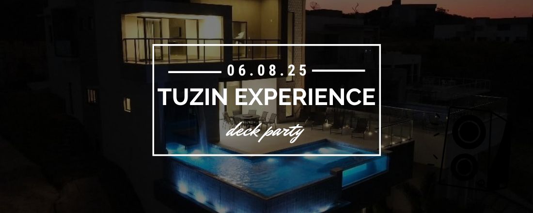 TUZIN EXPERIENCE