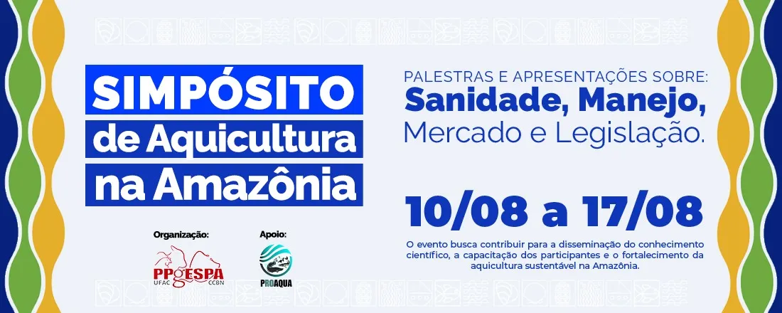 Simpósio de Aquicultura na Amazônia