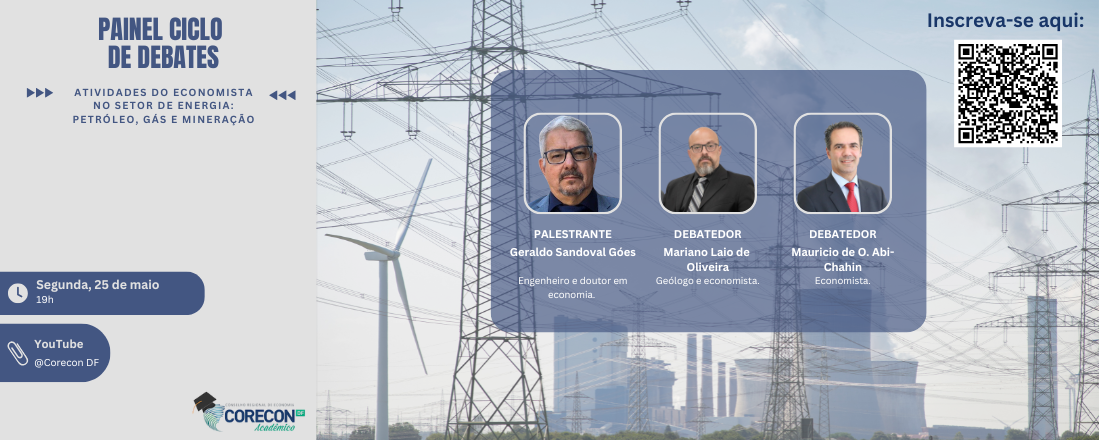 Painel – Atividades do Economista no Setor de Energia: Petróleo, Gás e Mineração
