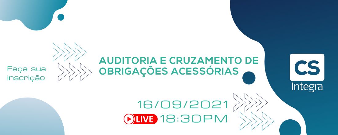 Auditoria e Cruzamento de Obrigações Acessórias