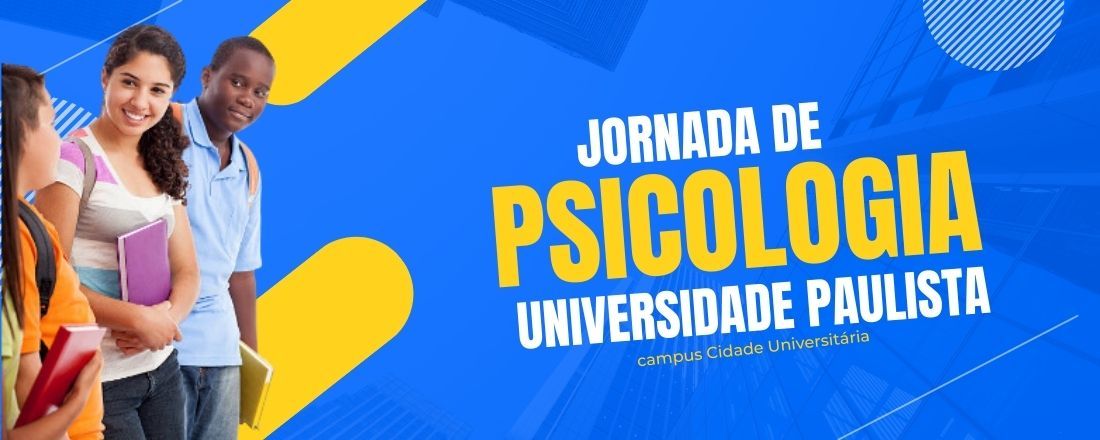 Jornada de Psicologia 2023 - 1º dia - UNIP campus Cidade Universitária