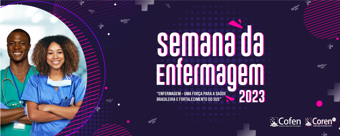 Semana da Enfermagem 2023 - Salvador