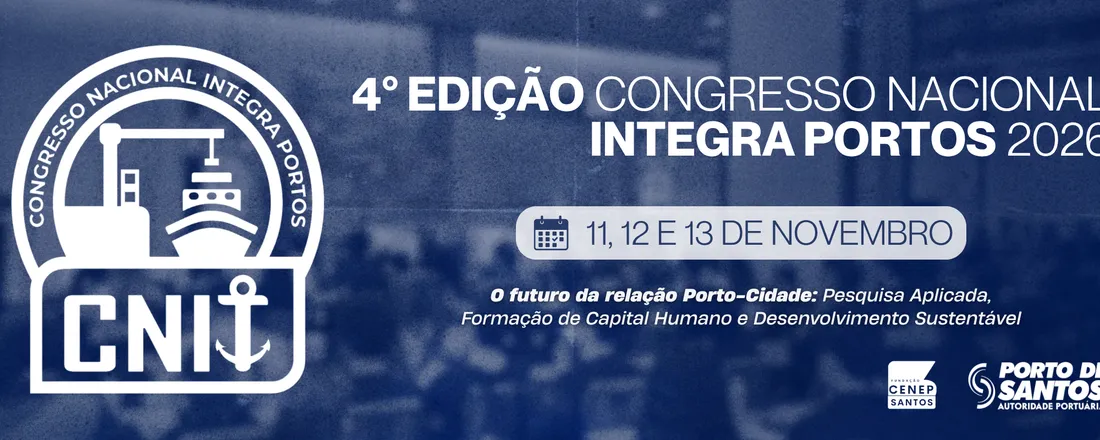 4º Congresso Nacional Integra Portos - CNIT-2026